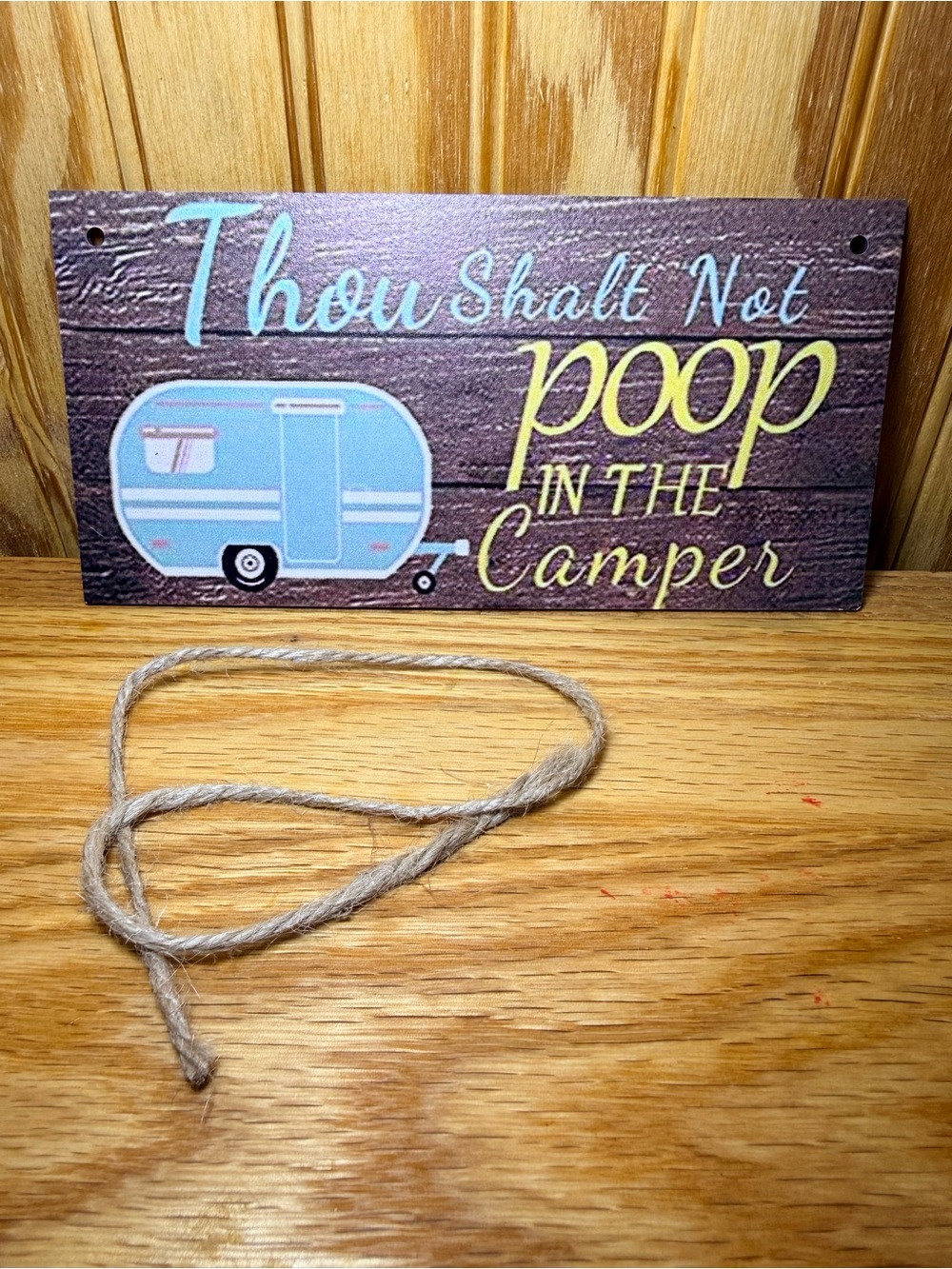 Thou Shalt Not Poop In The Camper Retro Sign - Blue & Yellow